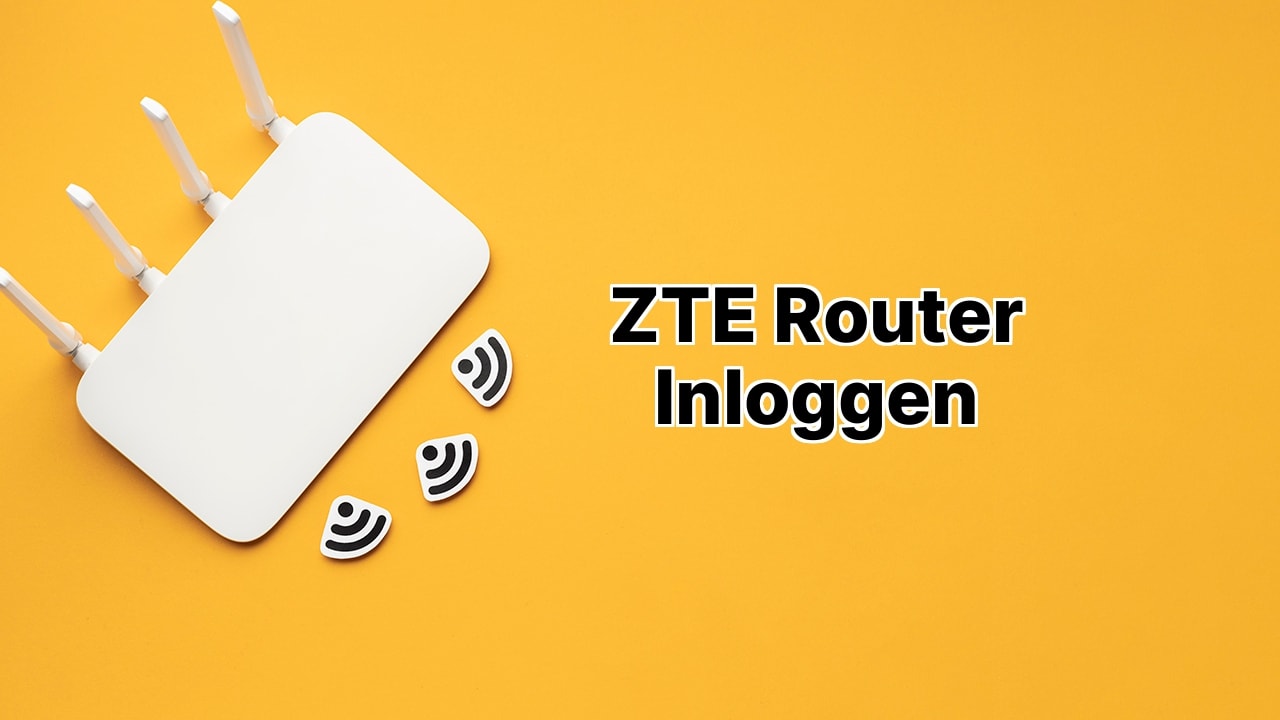 ZTE Router Inloggen ZTE Router Inloggen