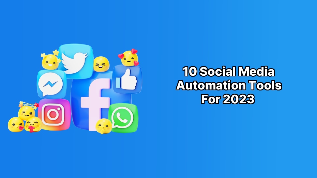 10 Social Media Automation Tools for 2023 image