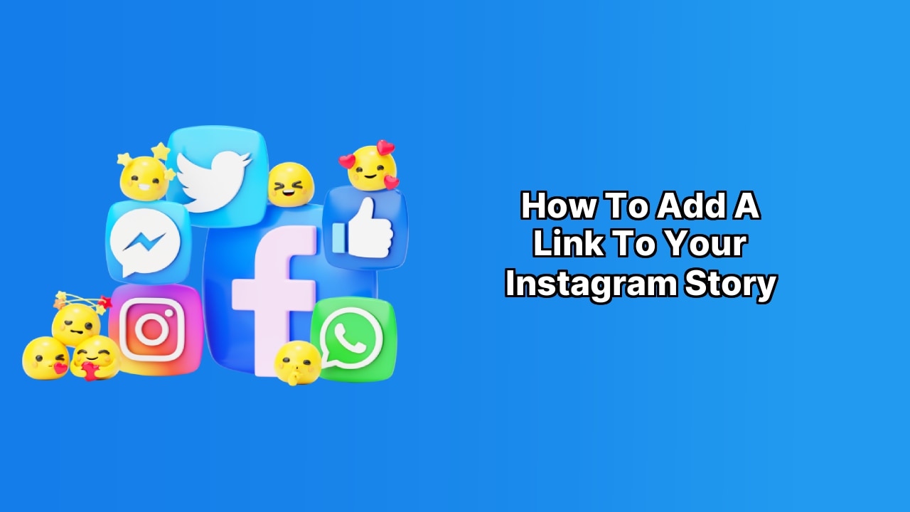 How to add a link to your Instagram Story in 2023