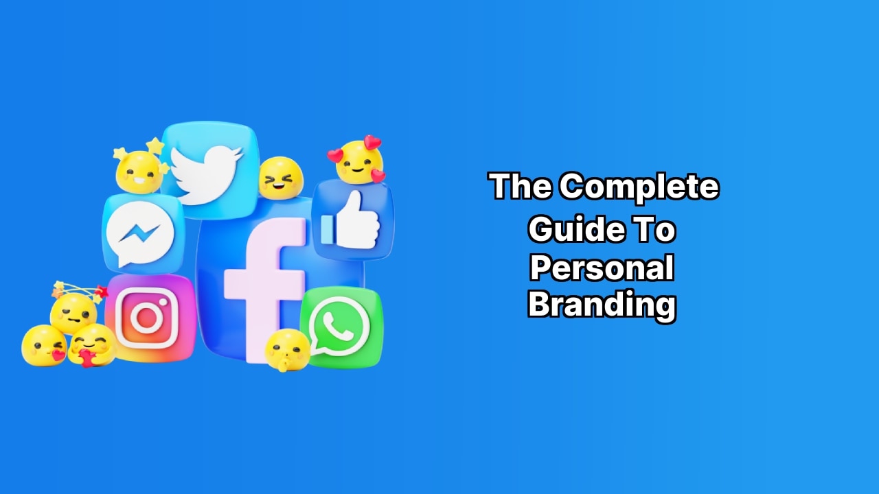 The Complete Guide to Personal Branding image The Complete Guide to Personal Branding image